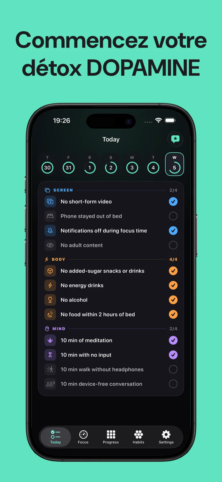 Commencez votre détox DOPAMINE — Détox Dopamine sur iPhone affichant la checklist quotidienne des habitudes regroupées en Écran, Corps et Esprit